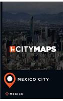 City Maps Mexico City Mexico