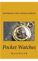 Pocket Watches Notebook