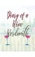 Diary of a Wino Wordsmith