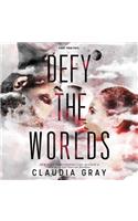 Defy the Worlds