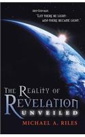 The Reality of Revelation Unveiled