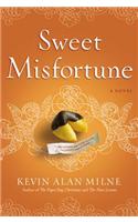 Sweet Misfortune