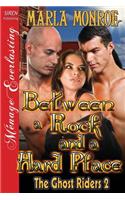 Between a Rock and a Hard Place [The Ghost Riders 2] (Siren Publishing Menage Everlasting)