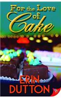 For the Love of Cake