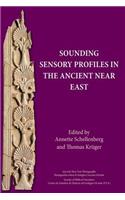 Sounding Sensory Profiles in the Ancient Near East