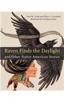 Raven Finds the Daylight and Other Native American Stories