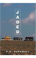 Jaded