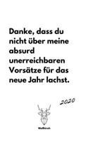 Absurd unerreichbare Vorsätze: A5 Jahresplaner 2020 - Organizer - Jahreskalender - Buchkalender - Wochenkalender - Terminplaner für Jahresvorsätze, Studenten, Schüler, Männer als 