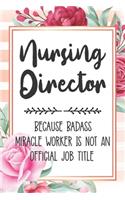 Nursing Director