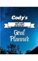Cody's 2020 Goal Planner: 2020 New Year Planner Goal Journal Gift for Cody / Notebook / Diary / Unique Greeting Card Alternative