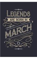 Legends Are Born in March
