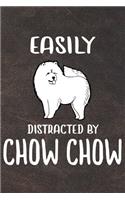 Easily Distracted By Chow Chow: Chow Chow Puppy Dog 2020 2021 Monthly Weekly Planner Calendar Schedule Organizer Appointment Journal Notebook For Chow Chow Dog Owners and Puppy Lov