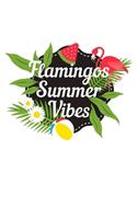 Flamingos Summer Vibes: 6x9 120 pages quad ruled - Your personal Diary