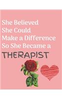 She Believed She Could Make a Difference So She Became a Therapist
