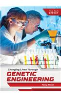 Changing Lives Through Genetic Engineering