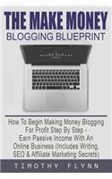 The Make Money Blogging Blueprint