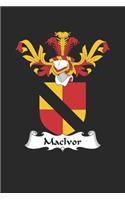 MacIvor: MacIvor Coat of Arms and Family Crest Notebook Journal (6 x 9 - 100 pages)