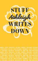Stuff Ashleigh Writes Down: Personalized Journal / Notebook (6 x 9 inch) with 110 wide ruled pages inside [Mustard Yellow]