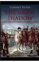 The Great Shadow by Arthur Conan Doyle