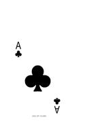 Ace Of Clubs: Poker Card Notebook With Lined Wide Ruled Paper For Work, Home Or School. Cool 8.5 x 11 Notepad Journal For Taking Notes, Diaries Or Journaling For 