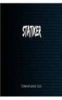 Statiker - Terminplaner 2020: Kalender und Organisator für Statiker. Terminkalender, Taschenkalender, Wochenplaner, Jahresplaner, Kalender 2019 - 2020 zum Planen und Organisieren