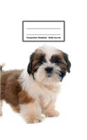 Composition Notebook - Bullet Journal: Shih Tzu - 109 pages 8.5"x11" - Dotted Journal - Grid Notebook - Gift For Kids Teenager Adult Teacher Student - Journal - Dog Lover