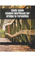 Study Guide Student Workbook for Bridge to Terabithia