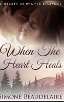 When The Heart Heals