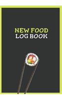 New Food Log Book: Food Tasting Journal for Rating Recording New Foods