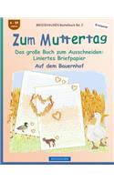 BROCKHAUSEN Bastelbuch Bd. 2 - Zum Muttertag
