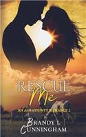 Rescue Me