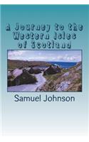 A Journey to the Western Isles of Scotland