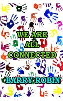 We Are All Connected