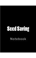 Seed Saving: Notebook