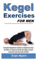 Kegel Exercises for Men