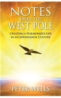 Notes From The West Pole