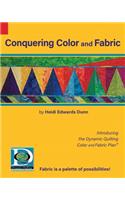 Conquering Color and Fabric