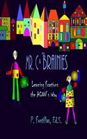Mr. C and the Brainies