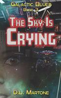 Sky Is Crying