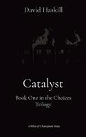 Catalyst