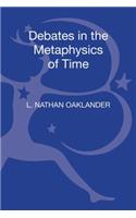 Debates in the Metaphysics of Time