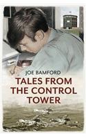 Tales from the Control Tower