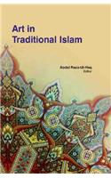 ART IN TRADITIONAL ISLAM ( PROF. ABDUL RAZA-UL-HAQ , )