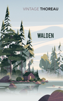 Walden: (Vintage Classics)