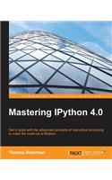 Mastering IPython 4.0