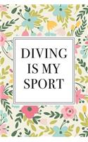 Diving Is My Sport