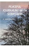 Peaceful Journaling with Scriptures