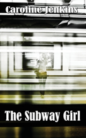 The Subway Girl