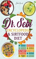 Dr. Sebi Encyclopedia & Sirtfood Diet ( Plant based - Vegan )