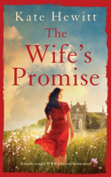 Wife's Promise: A totally escapist WWII historical fiction novel